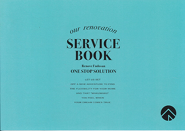 our renovation SERVICE BOOK